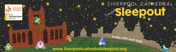 Liverpool Cathedral Sleepout 2026