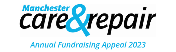 Manchester Care and Repair Annual Fundraising Appeal 2023
