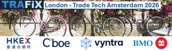 TRAFiX -  London to Trade Tech Amsterdam!